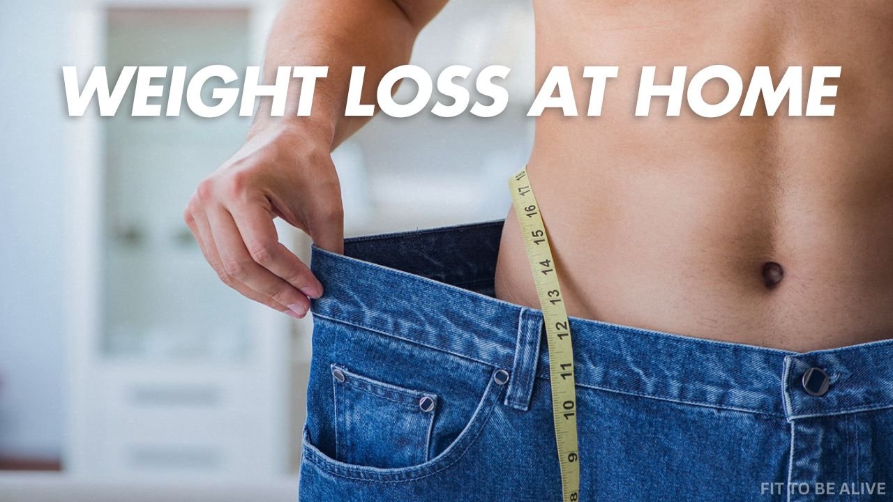 Weight Loss at Home